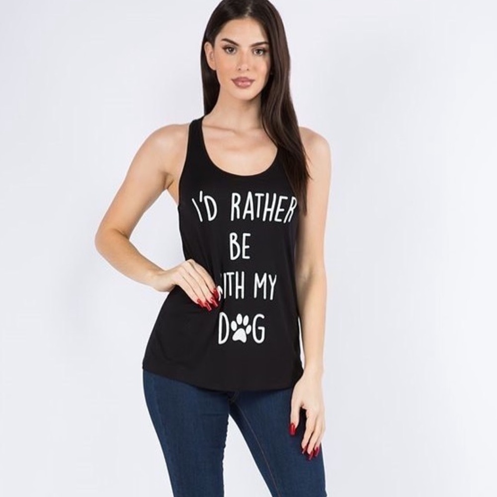 Women's Black Graphic Tank Top - I'd Rather Be With My Dog
